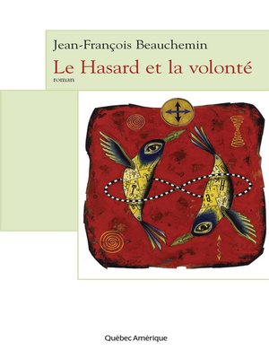 cover image of Le Hasard et la volonté